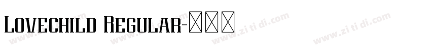 Lovechild Regular字体转换